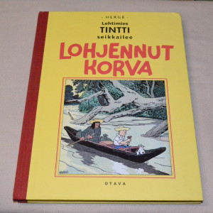 Lehtimies Tintti seikkailee Lohjennut korva